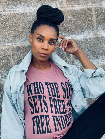 ‘Who the Son Sets Free’ Unisex Christian T-Shirt – Mauve (Black Ink)