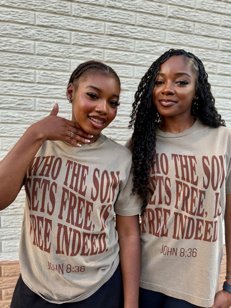 College Tee “Who the Son" John 8:36 Tee -LIMITED STOCK AVAILABLE NOW