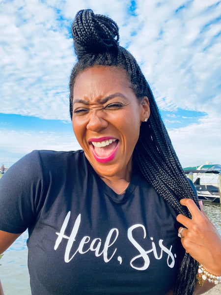 “HEAL, SIS." (Fuschia: Unisex Fit)