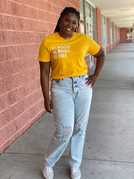 ‘Be Healed. Be Whole. Be Free.’ Unisex Christian T-Shirt – Gold (Black Ink)
