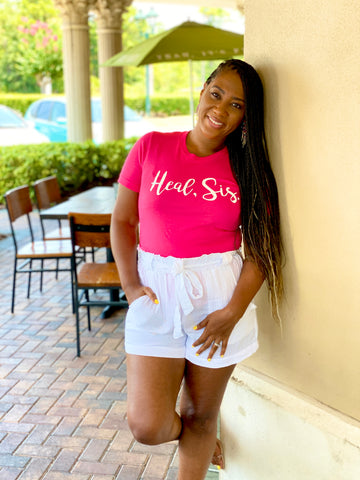“HEAL, SIS." (Fuschia: Unisex Fit)